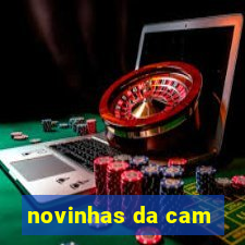 novinhas da cam