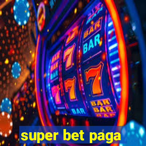 super bet paga
