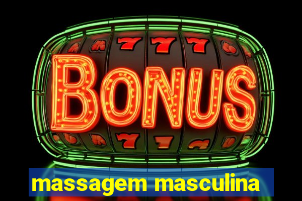 massagem masculina