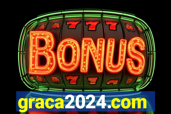graca2024.com