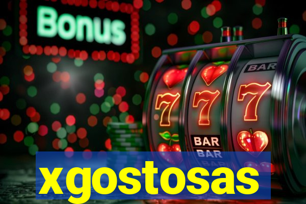 xgostosas