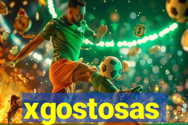 xgostosas