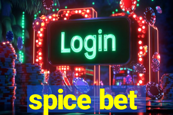 spice bet