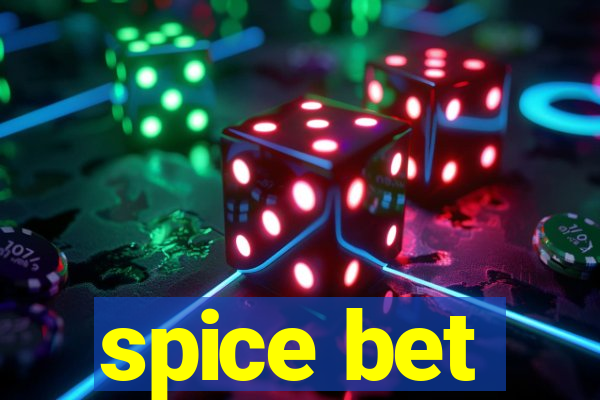 spice bet