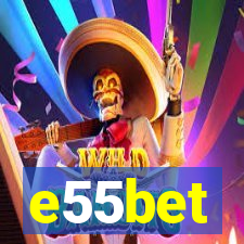 e55bet
