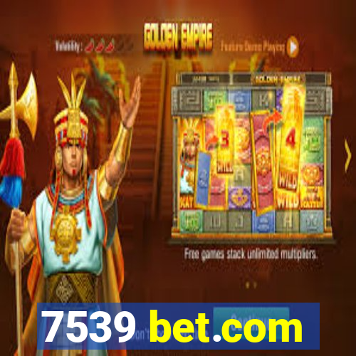 7539 bet.com