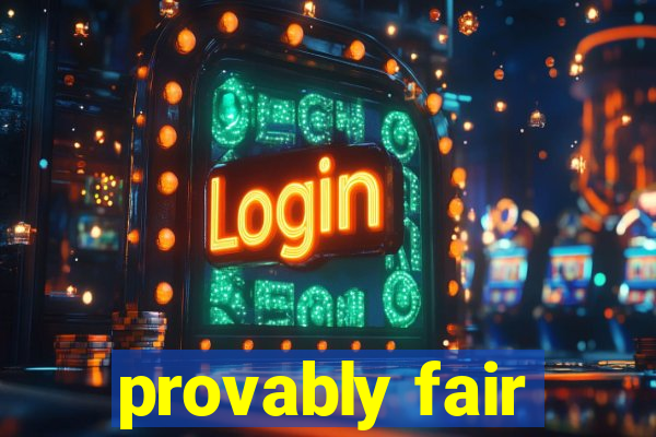 provably fair