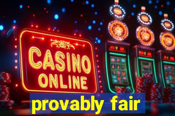 provably fair