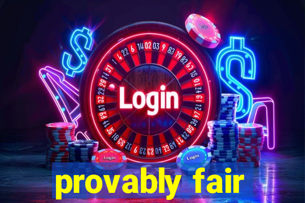 provably fair