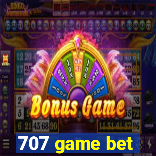 707 game bet