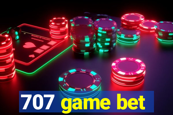 707 game bet