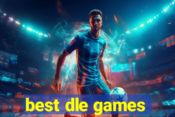 best dle games