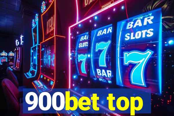 900bet top