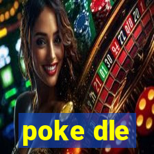 poke dle