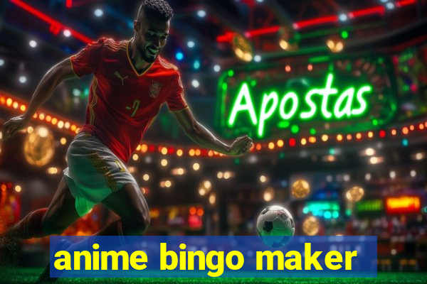 anime bingo maker