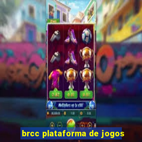 brcc plataforma de jogos