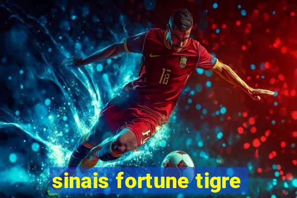 sinais fortune tigre