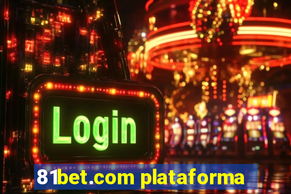 81bet.com plataforma
