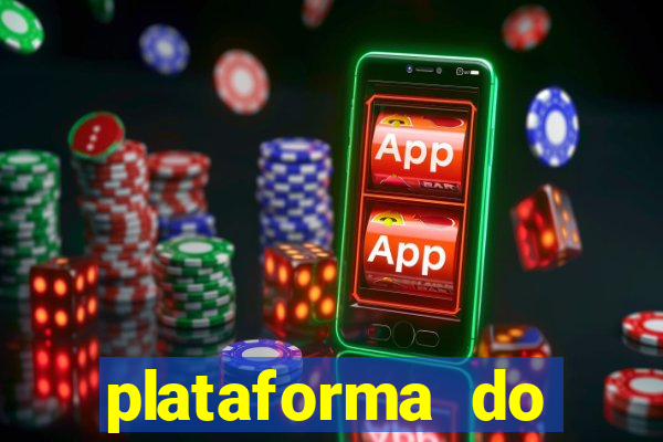 plataforma do tigrinho chinesa