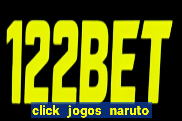click jogos naruto vs bleach 2.6