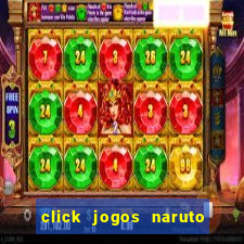 click jogos naruto vs bleach 2.6