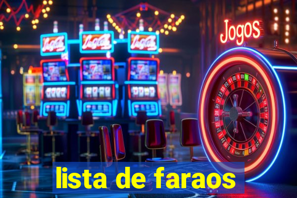 lista de faraos