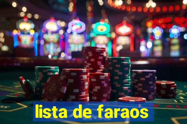 lista de faraos