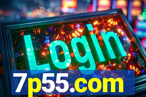 7p55.com