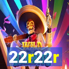 22r22r
