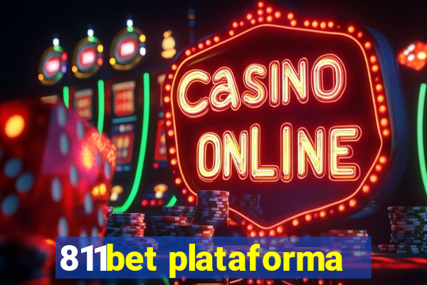 811bet plataforma