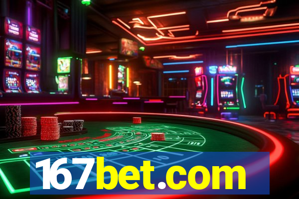 167bet.com
