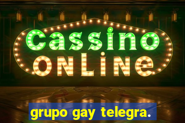 grupo gay telegra.
