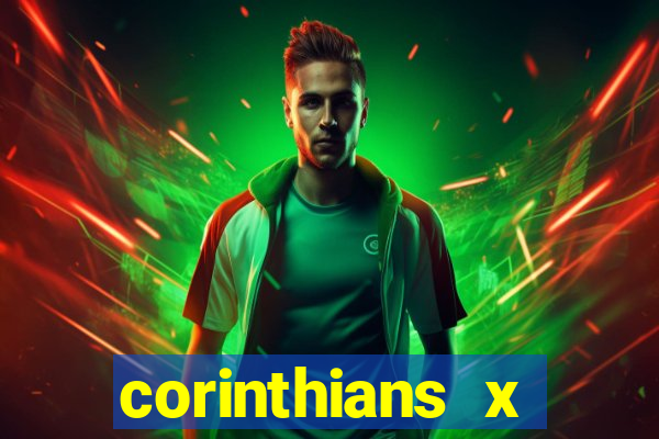 corinthians x athletico-pr multicanais
