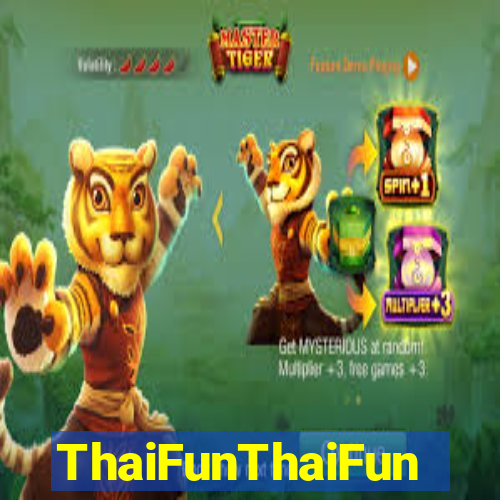 ThaiFunThaiFun