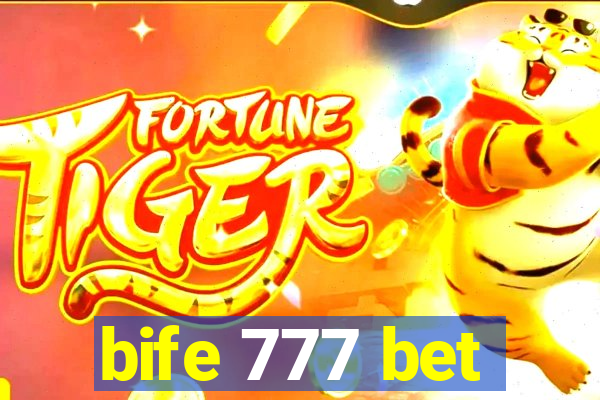 bife 777 bet