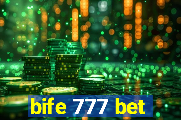 bife 777 bet