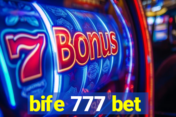 bife 777 bet