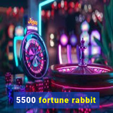 5500 fortune rabbit