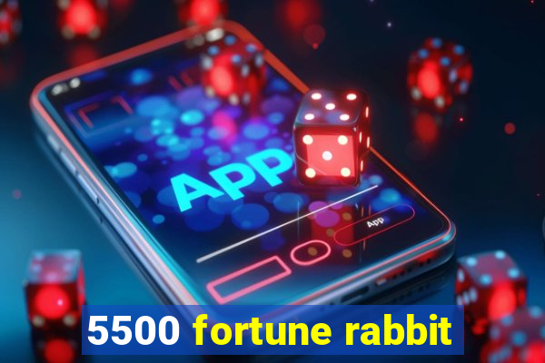 5500 fortune rabbit
