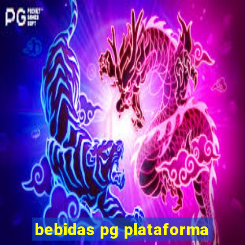 bebidas pg plataforma