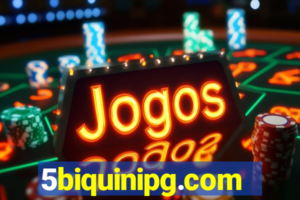 5biquinipg.com