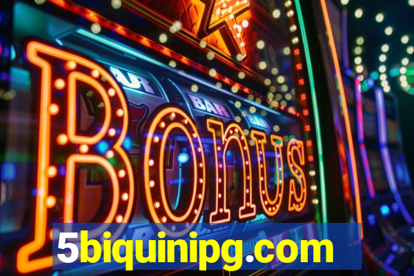5biquinipg.com