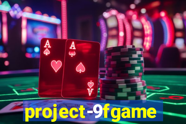 project-9fgame