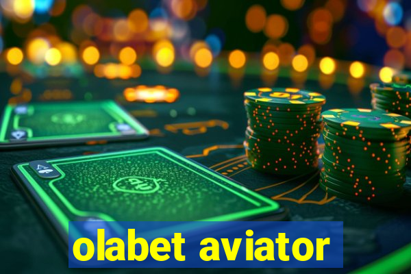 olabet aviator
