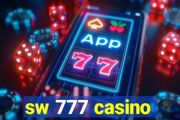 sw 777 casino
