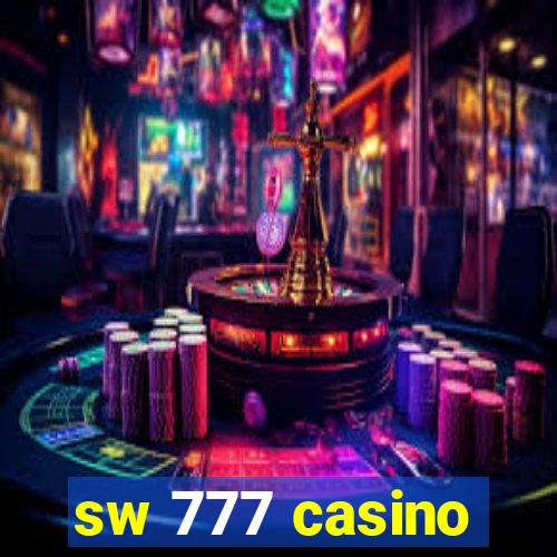 sw 777 casino