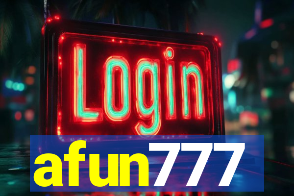 afun777