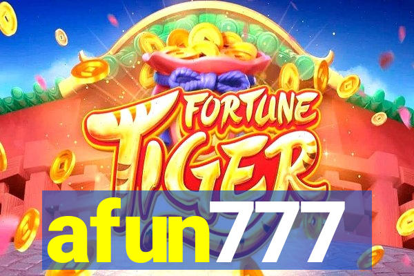 afun777