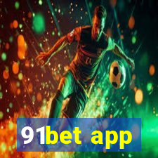 91bet app