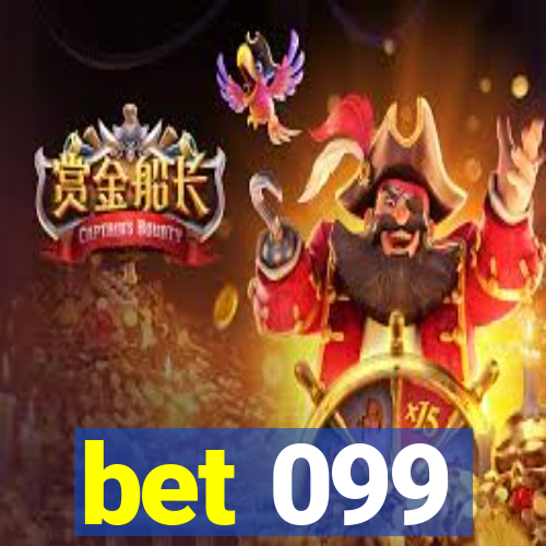 bet 099